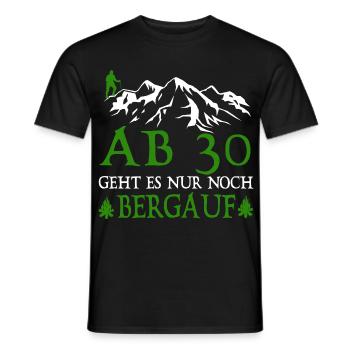 AB30 birthday it is only uphill - Men's T-Shirt - black - Front - AI Model Male 178 light (178cm)