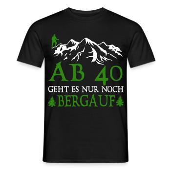 Wanderer 40 Birthday Is it uphill - Men's T-Shirt - black - Front - AI Model Male 178 light (178cm)