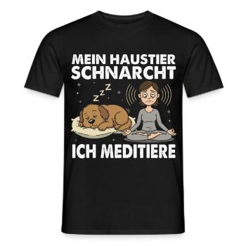 Mein Haustier schnarcht, ich meditiere - Männer T-Shirt - Schwarz - Vorne - AI Model Male 178 light (178cm)
