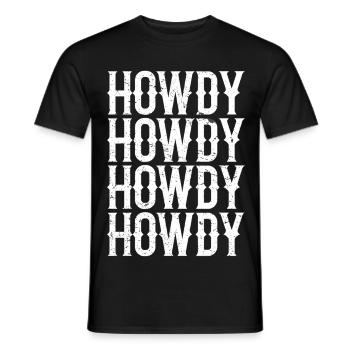 Howdy Southern Western Cow Country Rodeo - Men's T-Shirt - black - Front - AI Model Male 178 light (178cm)