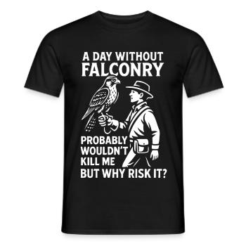 Ein Tag ohne Falknerei Warum riskieren: Falkendesign - Männer T-Shirt - Schwarz - Vorne - AI Model Male 178 light (178cm)