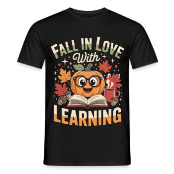 Fall In Love With Teaching Herbst Lehrerin - Männer T-Shirt - Schwarz - Vorne - AI Model Male 178 light (178cm)