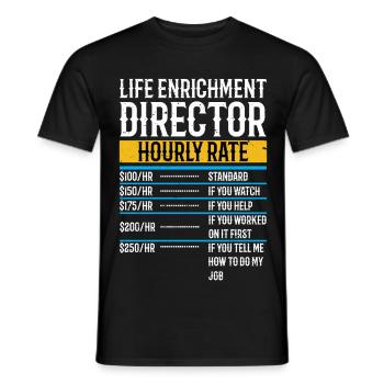 Life Enrichment Director Vintage Hourly Rate - Men's T-Shirt - black - Front - AI Model Male 178 light (178cm)