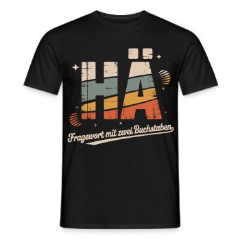 HÄ? Lustiges Retro Shirt mit Kult-Spruch - Männer T-Shirt - Schwarz - Vorne - AI Model Male 178 light (178cm)