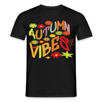 Herbst Vibes Blumenmuster Blätter Motiv Spruch Top - Männer T-Shirt - Schwarz - Vorne - AI Model Male 178 light (178cm)