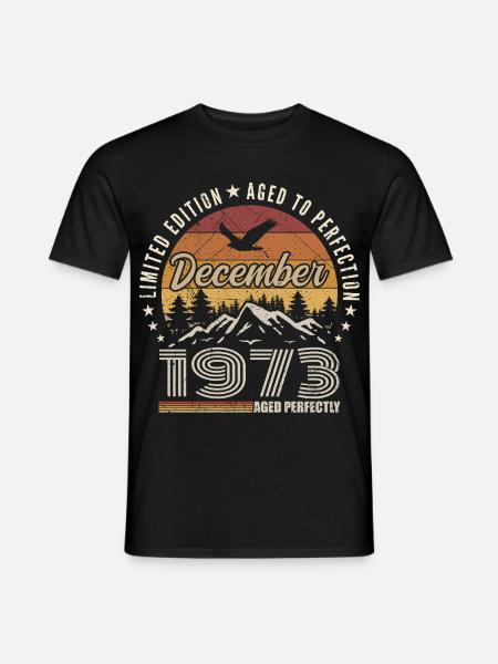 Dezember 1973 Originalausgabe Dezember-Geschenk - Männer T-Shirt - Schwarz