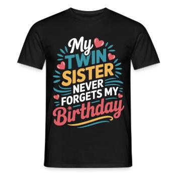 Zwillinge Zwillingsschwester Geburtstag - Männer T-Shirt - Schwarz - Vorne - AI Model Male 178 light (178cm)
