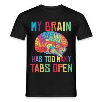 Brain: Too many tabs open - Men's T-Shirt - black - Front - AI Model Male 178 light (178cm)