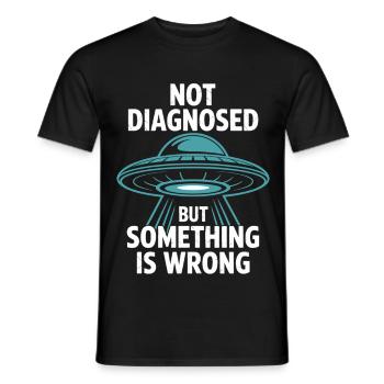 Not diagnosed, but something fits - Men's T-Shirt - black - Front - AI Model Male 178 light (178cm)