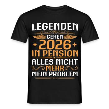 Pensioner 2026 Work colleague Legend retired - Men's T-Shirt - black - Front - AI Model Male 178 light (178cm)