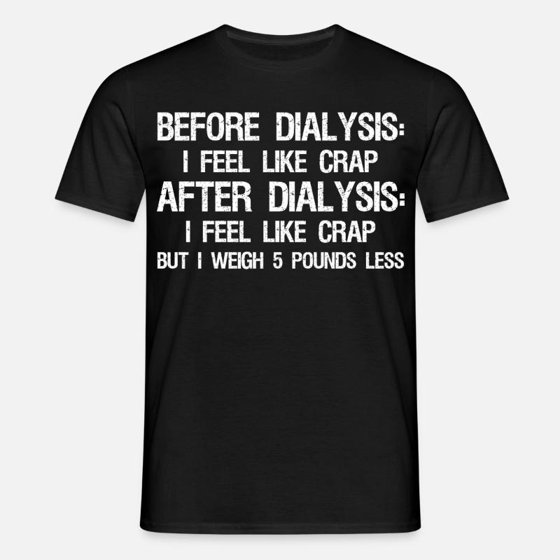 Före dialys och efter dialys en dialys - T-shirt herr - svart