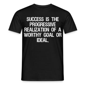 success is the progressive realization of a worthy - Men's T-Shirt - black - Front - AI Model Male 178 light (178cm)