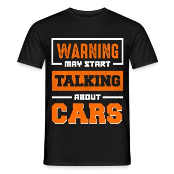 Warning: Cars start talking - Men's T-Shirt - black - Front - AI Model Male 178 light (178cm)