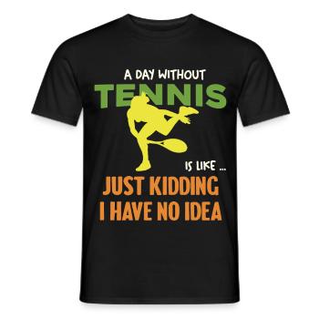 Tennis Humor Ohne Idee - Männer T-Shirt - Schwarz - Vorne - AI Model Male 178 light (178cm)