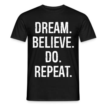 rêve croire répéter - T-shirt homme - noir - Devant - AI Model Male 178 light (178cm)