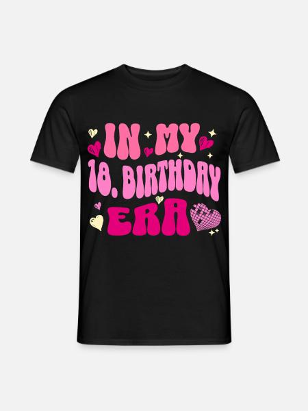 In My 18. Birthday Era Pink Hearts - Männer T-Shirt - Schwarz