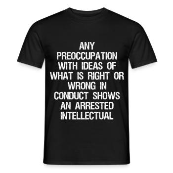 any preoccupation with ideas of what is right - Men's T-Shirt - black - Front - AI Model Male 178 light (178cm)