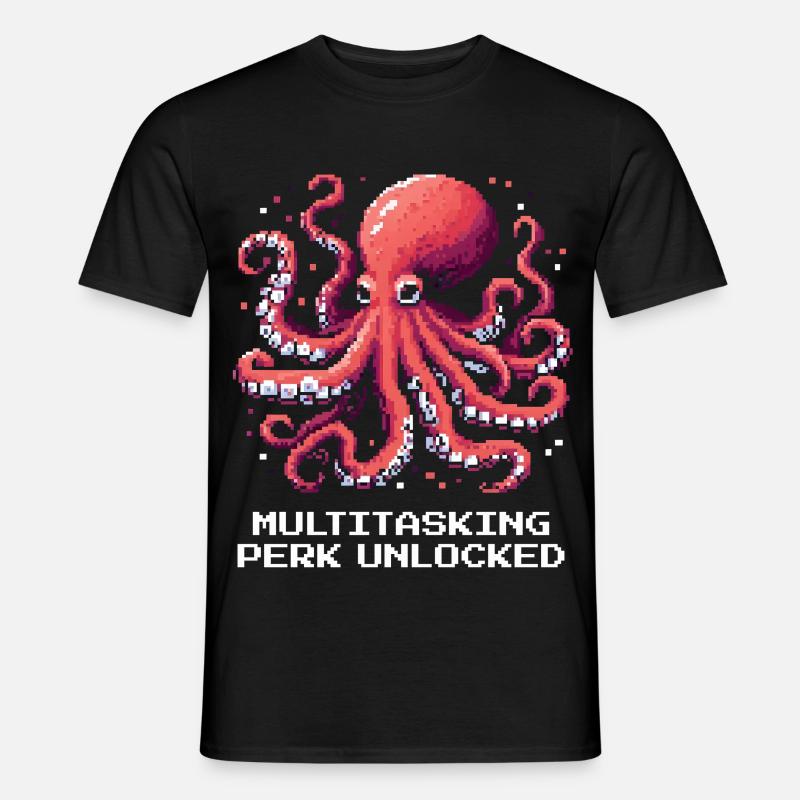 Capacité multitâche débloquée | Pieuvre - T-shirt homme - noir