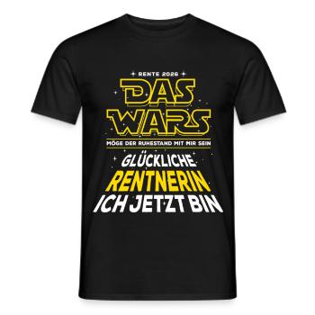 That was - Pension 2026 - Happy pensioner - Men's T-Shirt - black - Front - AI Model Male 178 light (178cm)