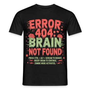 Error 404 Brain Not Found Zombie - Men's T-Shirt - black - Front - AI Model Male 178 light (178cm)