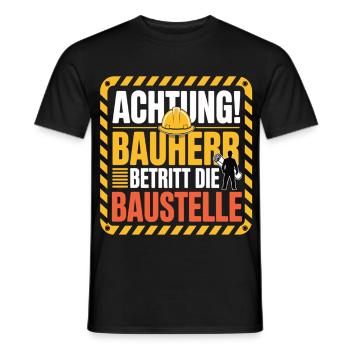 Achtung Bauherr betritt die Baustelle - Männer T-Shirt - Schwarz - Vorne - AI Model Male 178 light (178cm)