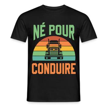 born to drive Humorvolles Straßengeschenk - Männer T-Shirt - Schwarz - Vorne - AI Model Male 178 light (178cm)