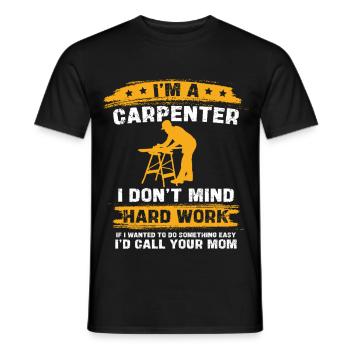 Carpenter's saying: Hard work - Men's T-Shirt - black - Front - AI Model Male 178 light (178cm)