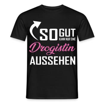 Only a druggist can look so good - Men's T-Shirt - black - Front - AI Model Male 178 light (178cm)