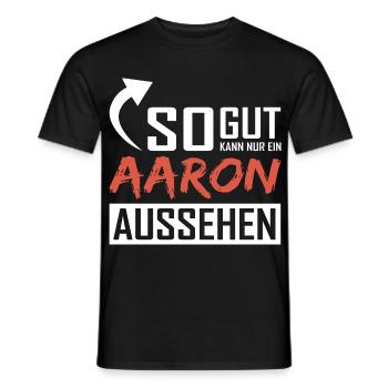 Seul un Aaron peut être aussi beau - T-shirt homme - noir - Devant - AI Model Male 178 light (178cm)