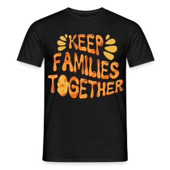 Humanité Égalité Garder les familles unies - T-shirt homme - noir - Devant - AI Model Male 178 light (178cm)