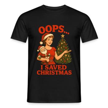 Oops I Saved Christmas - Männer T-Shirt - Schwarz - Vorne - AI Model Male 178 light (178cm)