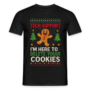 Tech Support I'm Here To Delete Your Cookies - Men's T-Shirt - black - Front - AI Model Male 178 light (178cm)