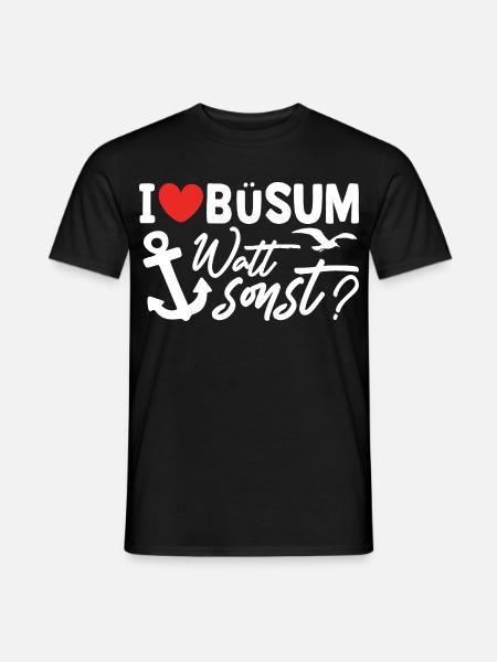 Nordsee Urlaub BÜSUM WATT SONST Lustiges - Männer T-Shirt - Schwarz
