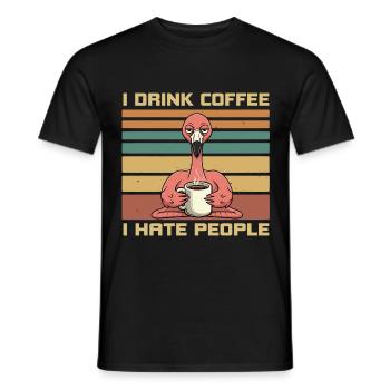 Flamants roses drôles boivent du café et détestent les gens - T-shirt homme - noir - Devant - AI Model Male 178 light (178cm)