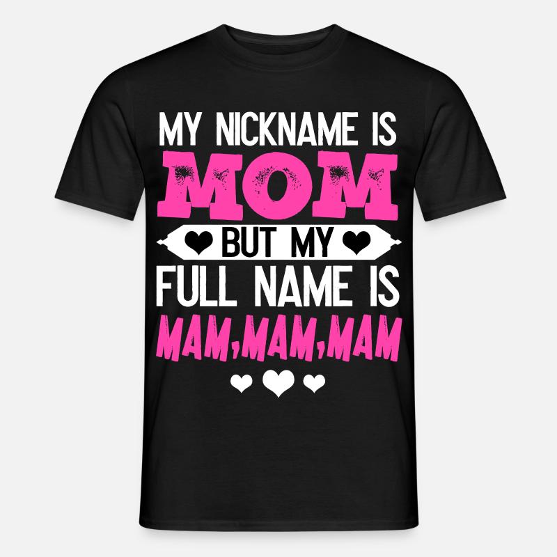 Mama - Männer T-Shirt - Schwarz