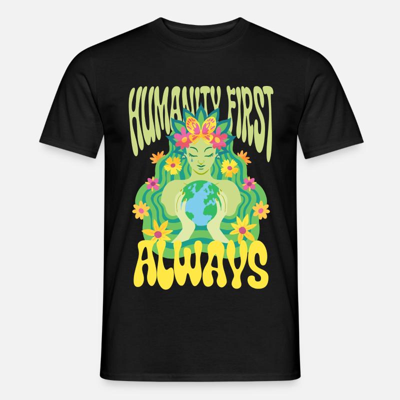 Menschlichkeit Equality Humanity First Always - Männer T-Shirt - Schwarz