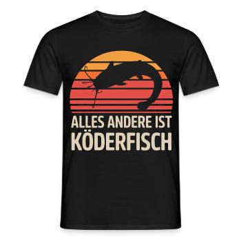 Welsangler – Alles Andere Ist Köderfisch - Männer T-Shirt - Schwarz - Vorne - AI Model Male 178 light (178cm)