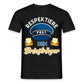 Postboten RESPEKTIERE POST DEN BRIEFTRÄGER LUSTIG - Männer T-Shirt - Schwarz - Vorne - AI Model Male 178 light (178cm)
