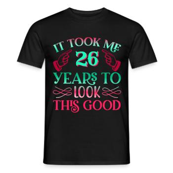 Il a fallu 26 ans pour être aussi beau - T-shirt homme - noir - Devant - AI Model Male 178 light (178cm)