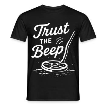 Trust The Beep Metal Detecting Humor - Men's T-Shirt - black - Front - AI Model Male 178 light (178cm)