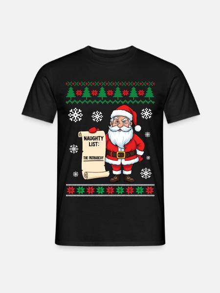 Naughty List The Patriarchy - Männer T-Shirt - Schwarz