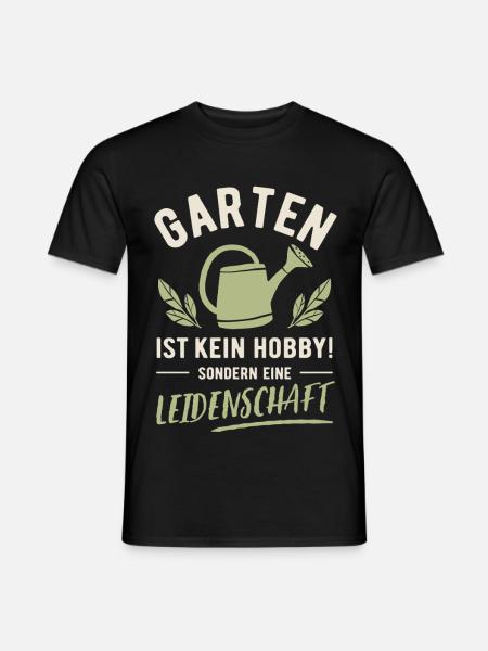 Garten | Kein Hobby sondern Leidenschaft - Männer T-Shirt - Schwarz