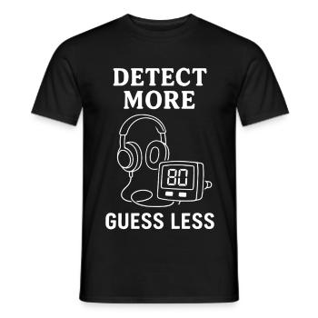 Détecter plus, deviner moins d’humour de détecteur de métaux - T-shirt homme - noir - Devant - AI Model Male 178 light (178cm)