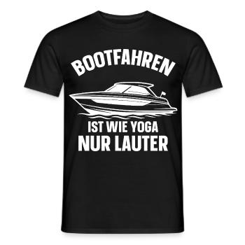 Boating Is Like Yoga - Only Louder - Men's T-Shirt - black - Front - AI Model Male 178 light (178cm)
