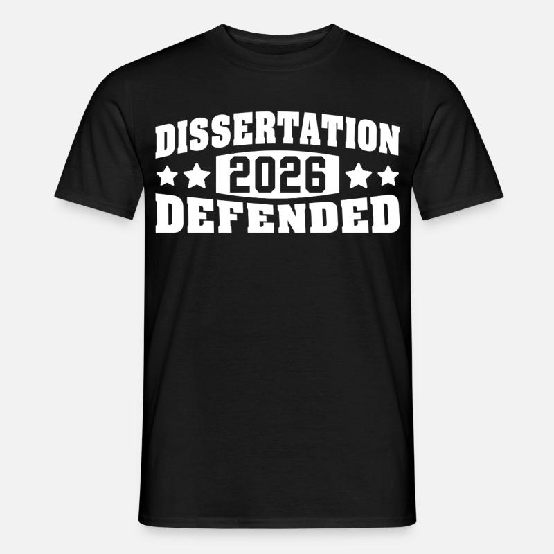 Dissertation verteidigt 2026 PhD EdD Doktorarbeit - Männer T-Shirt - Schwarz