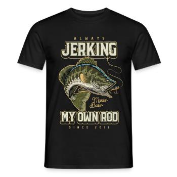 Always Jerking My Rod Funny Fishing Born 2011 - Men's T-Shirt - black - Front - AI Model Male 178 light (178cm)