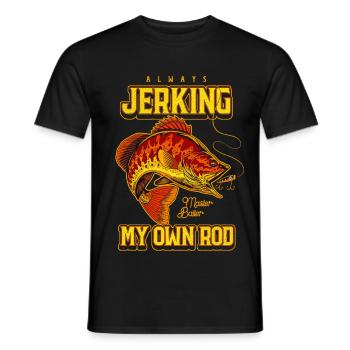 Always Jerking My Rod Funny Fishing - Men's T-Shirt - black - Front - AI Model Male 178 light (178cm)