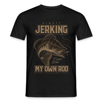 Always Jerking My Rod Funny Fishing - Men's T-Shirt - black - Front - AI Model Male 178 light (178cm)