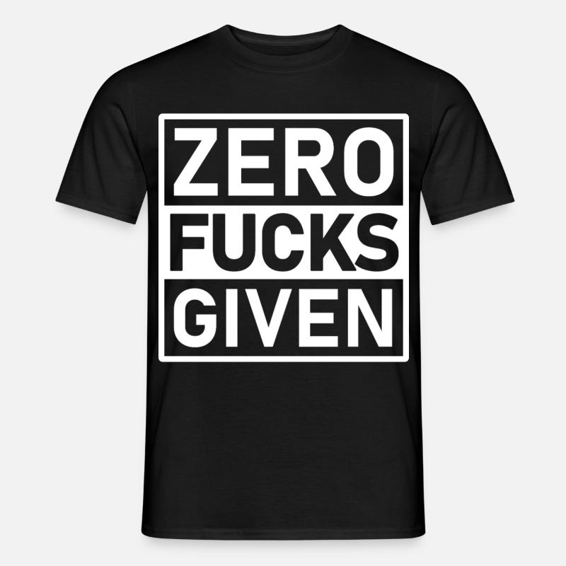 Zero Fucks Given Warnetikett - Männer T-Shirt - Schwarz