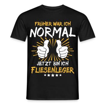 Tiler Spruch - Men's T-Shirt - black - Front - AI Model Male 178 light (178cm)